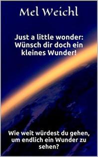 E-book für PC und Kindle Wünsch Dir doch ein kleines Wunder