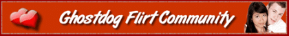 Ghostdog Flirt Community