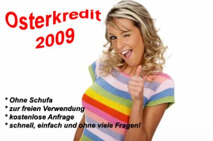 Der Osterkredit 2022 - Kredit ohne Schufa - Sonderaktion nur bis 15. 04. 2022