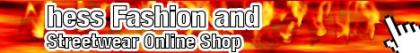 Hess Fashion and Streetwear