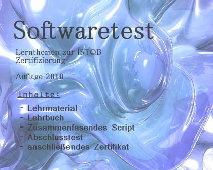 Softwaretest Seminar zur ISTQB Zertifizierung CD Script