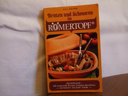 1 Buch Braten und Schmorren im Römertopf