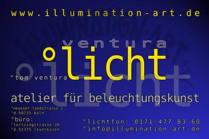 Ventura Licht Illumination Art Atelier für BeleuchtungsKunst