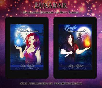 Buchempfehlung Lunadar eine magische Fantasy Reihe von Betty Schmidt