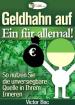 E-Book Geldhahn auf - Ein für allemal