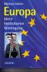 Europa Ideen Institutionen Vereinigung Michael Gehler