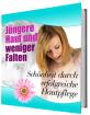 Jüngere Haut weniger Falten
