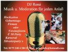 DJ RENE ALLE ARTEN VON TANZVERANSTALTUNGEN/HOCHZEITEN FEIERN PARTYS/MOBILE TONL