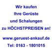 Wir zahlen Höchstpreise für Ihr Gerüst- bundesweiter Ankauf- Ankauf gebrauchter