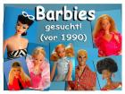 BARBIE-Puppen vor 1990 gesucht - auch ganze Sammlungen