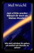Für alle Leseratten die noch an Wunder glauben
