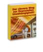 Der clevere Weg zur finanziellen Unabhängigkeit