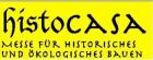 Messe für historische Baustoffe - HistoCasa
