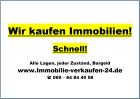 Wir kaufen Immobilien Schnell