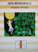 DER MONDWALD - THOMAS TIPPNER