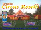 Circus Roselli . Der circus stirbt nie.