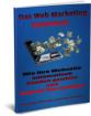 Das Web Marketing Geheimnis