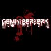 Gemini Berserk beim Stagefright