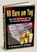 60 Euro am Tag .