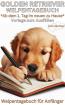 Golden Retriever Buch Welpentagebuch für Goldiewelpen Vorlage zum Ausfüllen vo