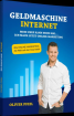 Expertenbuch - Geldmaschine Internet - free https / / geldverdienen36. de/ geldma