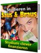 Zum Studieren in Saus und Braus Studium clever fiananzieren