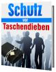Schutz vor Taschendieben - Diebstahl-Tricks