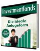 Investmentfonds - wie Sie Ihr Geld am besten anlegen können