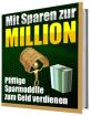 Wie Sie durch sparen millionär werden können - Pffifige Sparmodelle