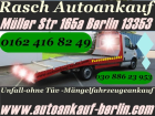 Gebraucht unf Unfallwagenankauf in Berlin / Umland Autohandel Rasch Export 030