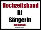 Hochzeitsband mit Sängerin DJ - Hochzeitserfahrene Berufsmusiker bundesweit b