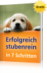 So bekommen Sie Ihren Welpen schnell und erfolgreich stubenrein