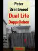 Ebook Peter Brentwood Dual Life - Doppelleben