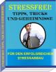 Befreien Sie sich von dem Stress