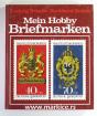 Philatelie Numismatik Briefmarken Briefe alte Banknoten Münzen usw.