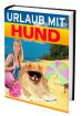 Ebook Urlaub mit dem Hund