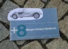 Betriebsanleitung Morgan Roadster 8 / 1972 Oldtimer