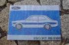 Betriebsanleitung Ford Escort I RS 2022 1973 Hundeknochen