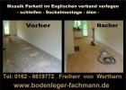 Stabparkett / Mosaikparkett Verlegung Schleifen - 2x Ölen