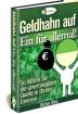 E-Book Geldhahn auf. Ein für allemal