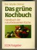 Ilse Sibylle Dörner - Das grüne Kochbuch