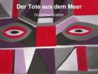 Der Tote aus dem Meer Krimi-Erzählung als Hörbuch